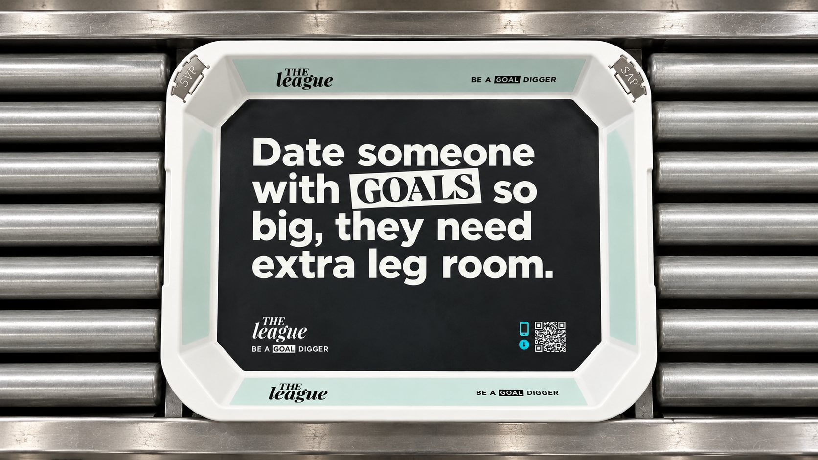 Airport security bin: Date someone with goals so big, they need extra leg room.