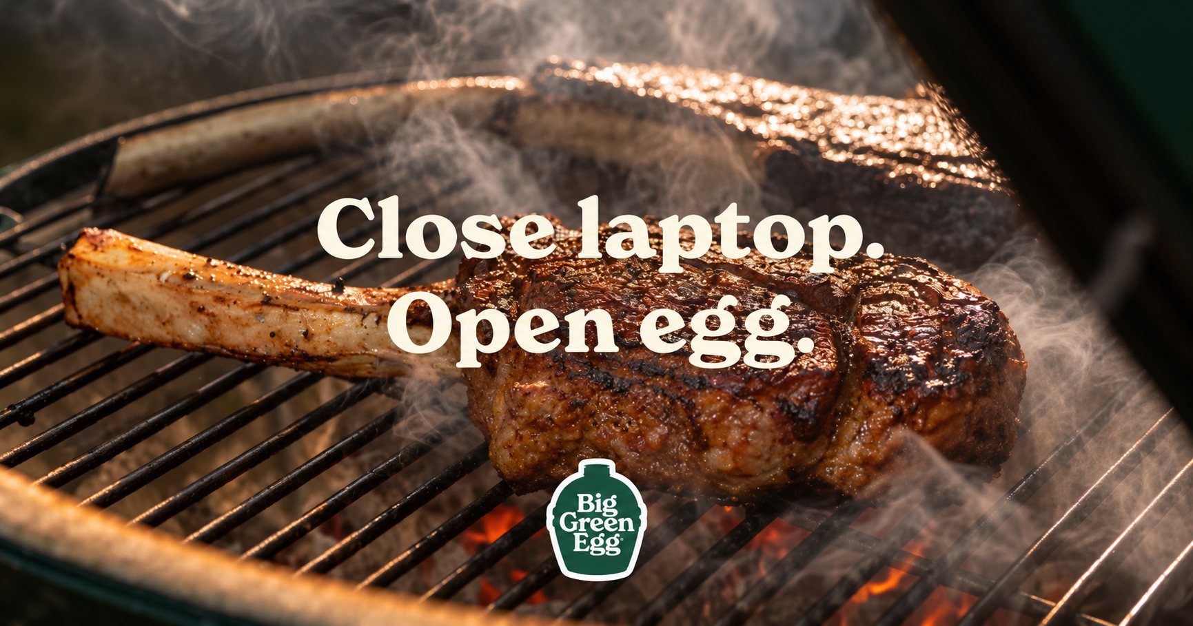 Social post: a tomahawk steak on the grill. Close laptop. Open egg.
