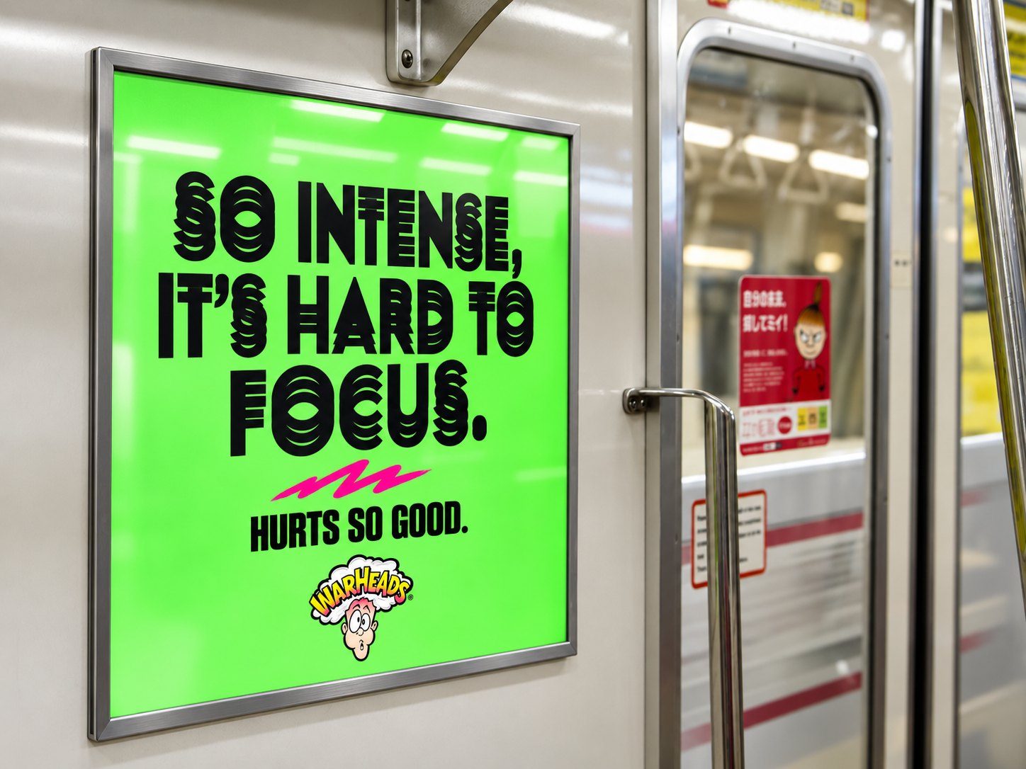 Warheads subway ad: So intense, it’s hard to focus. Hurts so good.